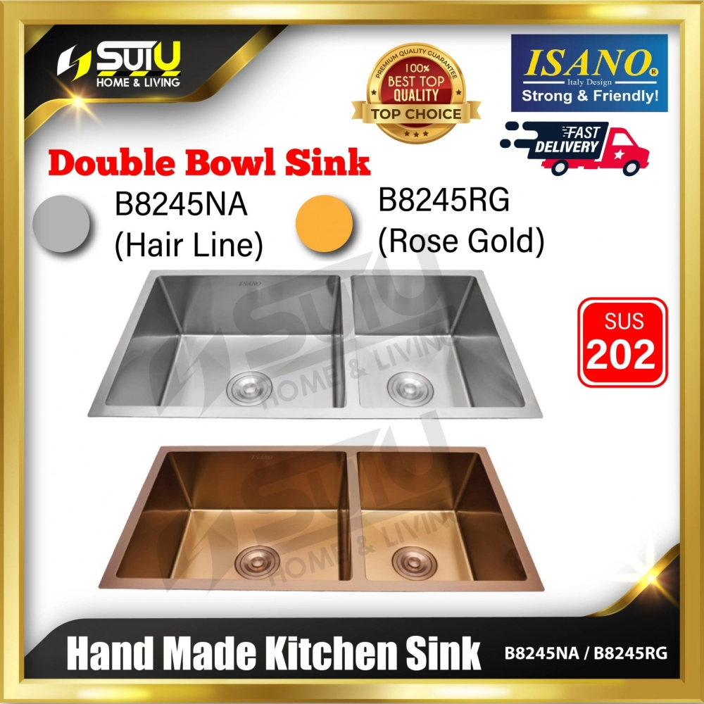 ISANO B8245NA / B8245RG Premium Nano Stainless Steel Kitchen Sink Bowl / Double Sink Bowl (Hair Line / Rose Gold)