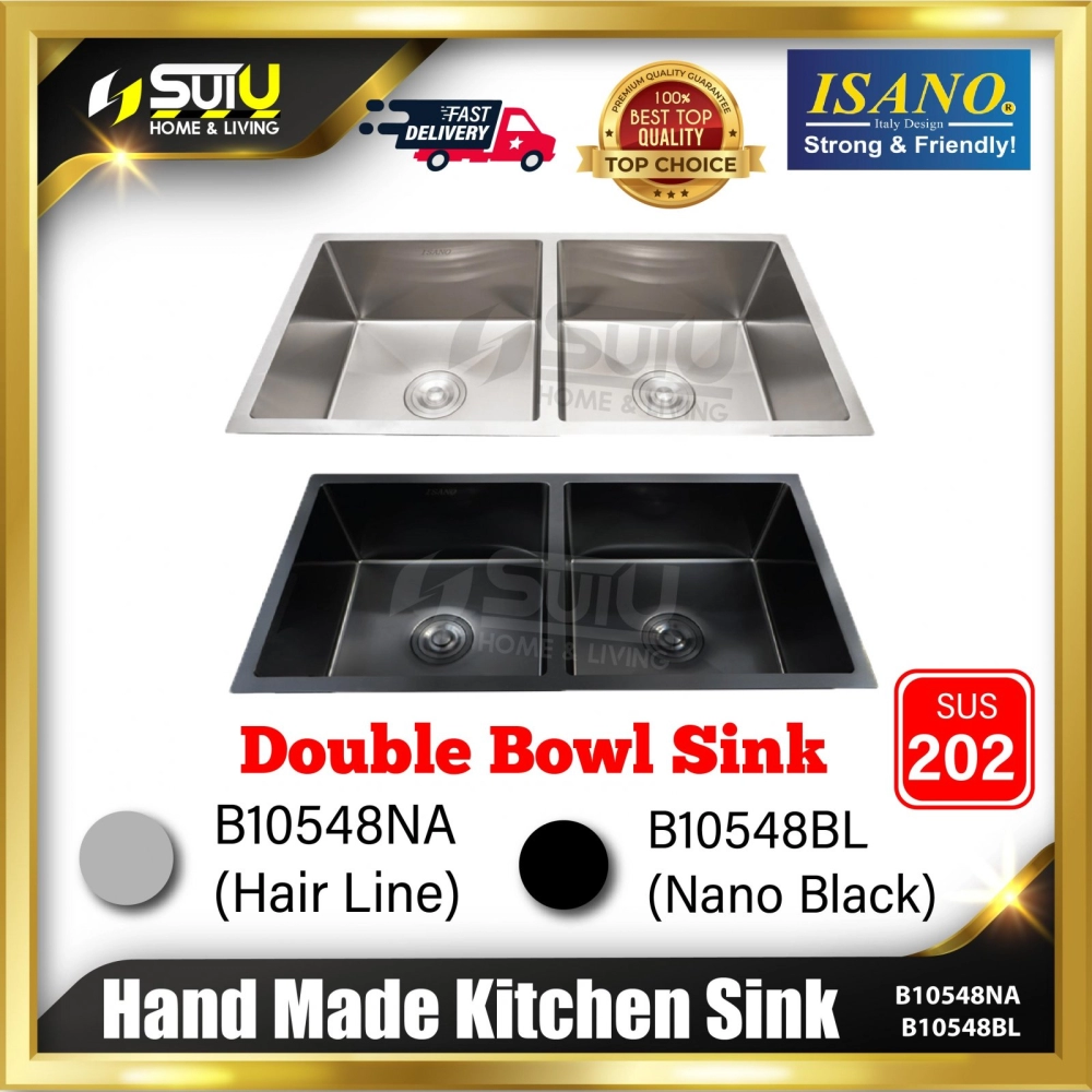 ISANO B10548NA / B10548BL Hand Made Kitchen Sink Double Bowl (Hair Line / Nano Black)