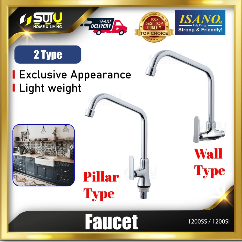 ISANO 1200SS / 1200SI Kitchen Sink Tap / Water Tap (Wall Type / Pillar Type)