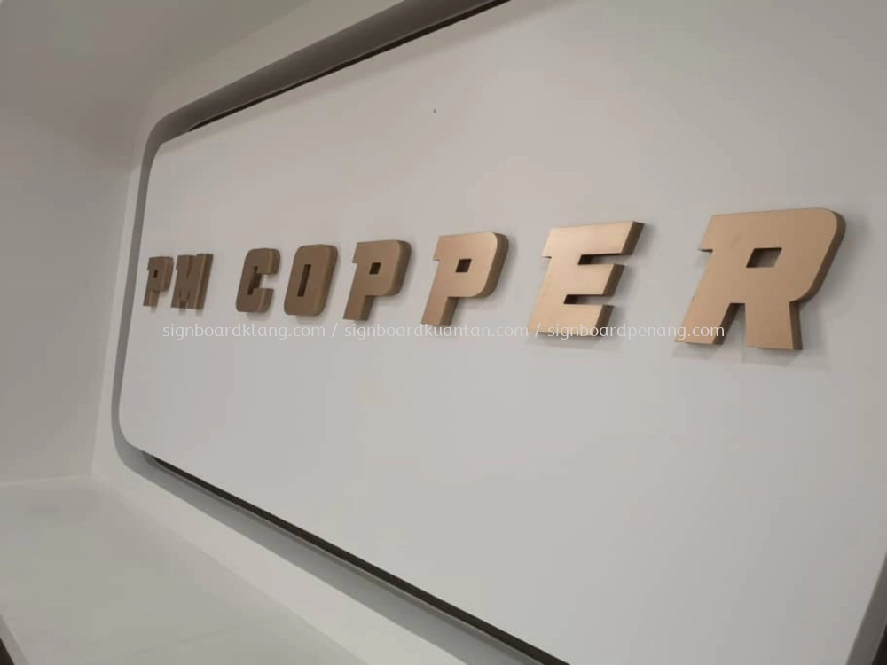 PM Copper Rose Gold PVC 3D lettering Signage at Meru Klamg