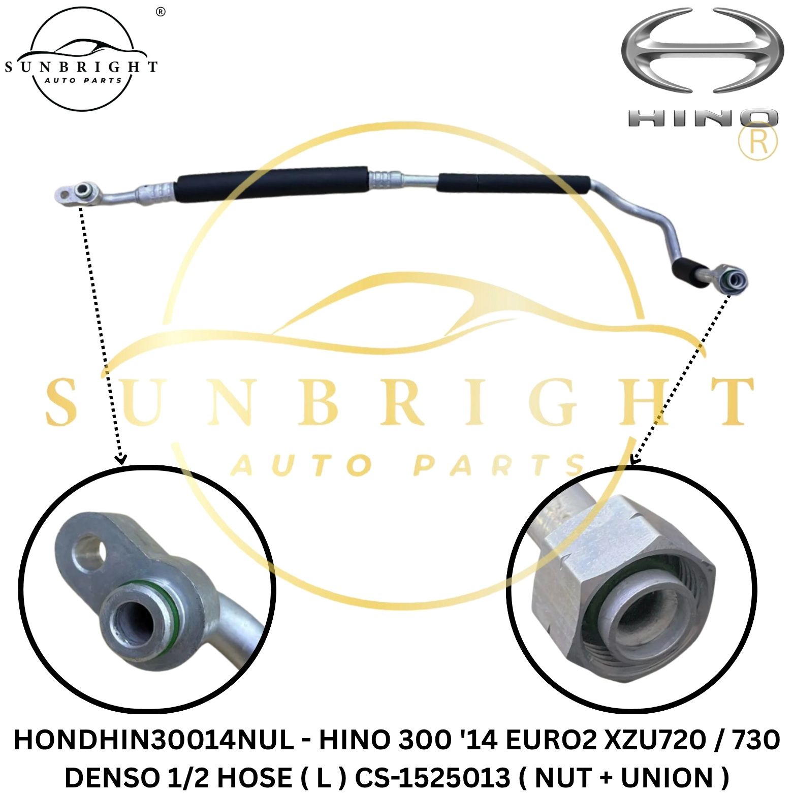 HONDHIN30014NUL - HINO 300 '14 EURO2 XZU720 / 730 DENSO 1/2 HOSE ( L ) CS-1525013 ( NUT + UNION )