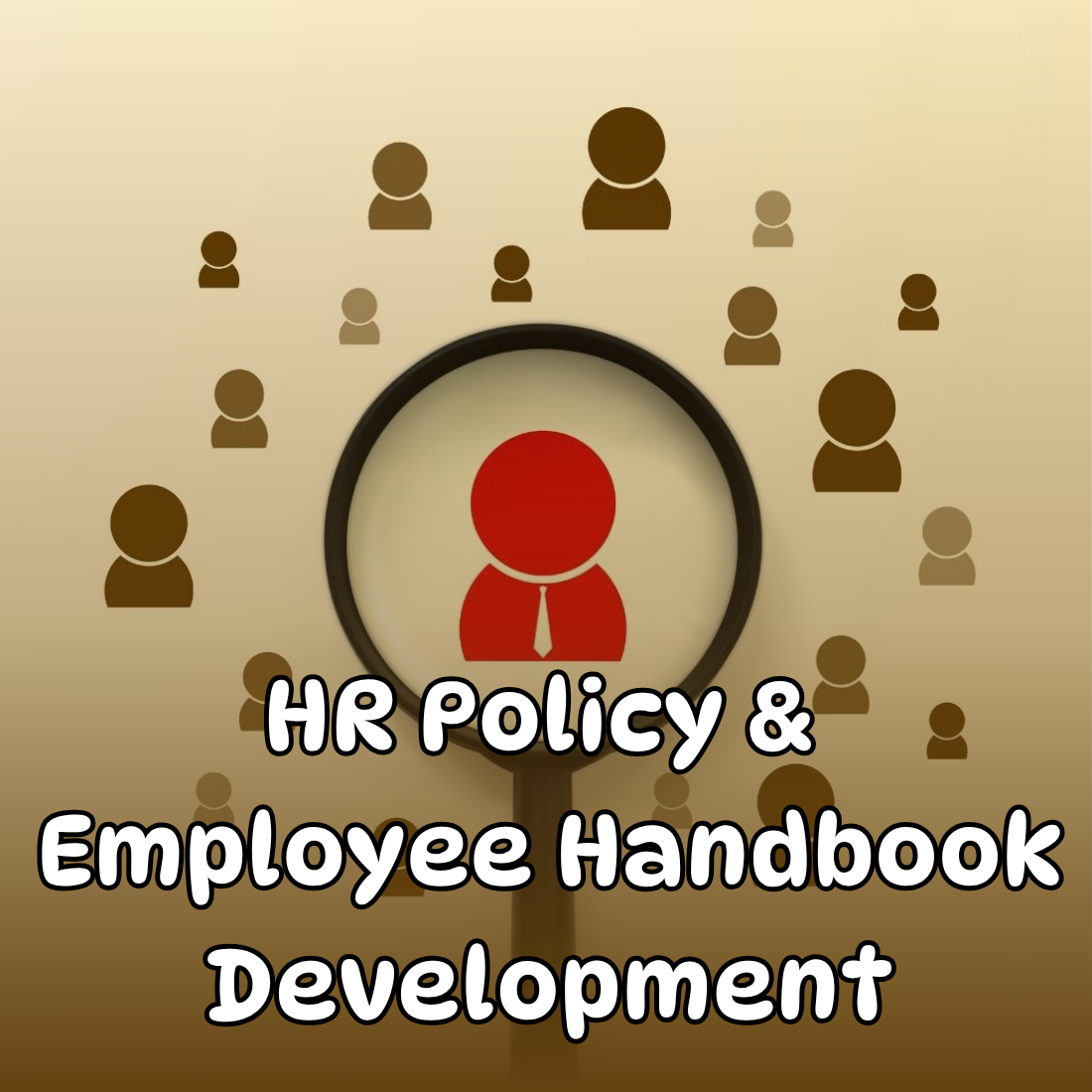 [25 AUG 26] HR Policy & Employee Handbook Development