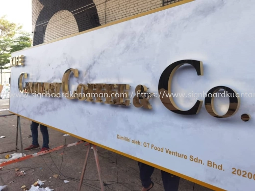 CENTUARY COFFEE OUTDOOR 3D LED STAINLESS STEEL GOLD MIRROR  SIGNBOARD SIGNAGE IN TERENGGANU KERTEH