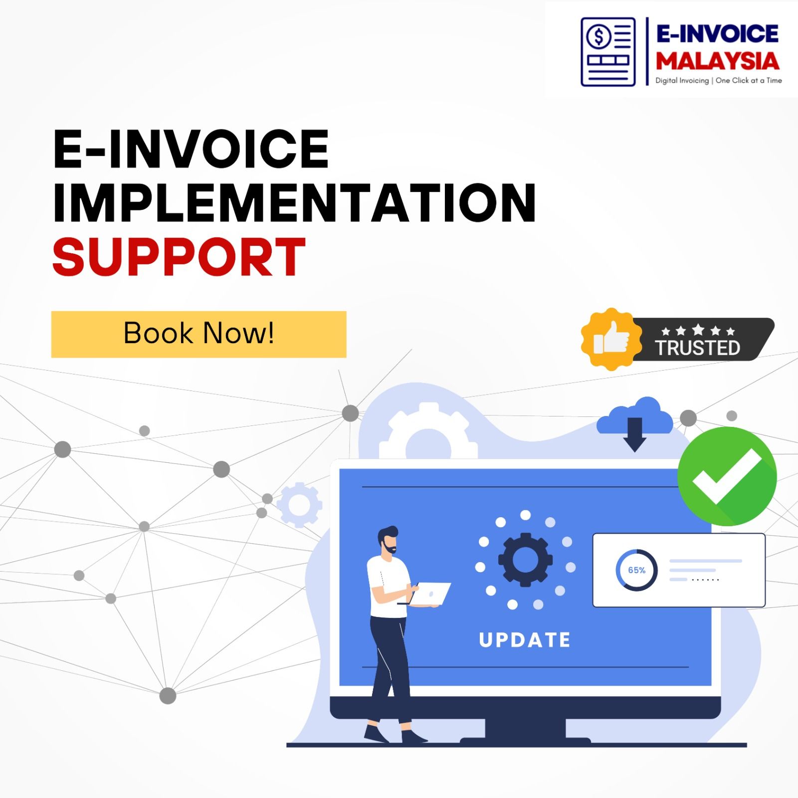 E-Invoice Implementation Support Malaysia | 马来西亚电子发票实施支持