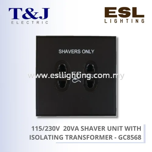 T&J SWITCHES TITANIUM SERIES 115/230VA SHAVER UNIT WITH ISOLATING TRANSFORMER - GC8568-BFSS GC8568-BFMR GC8568-BSBL