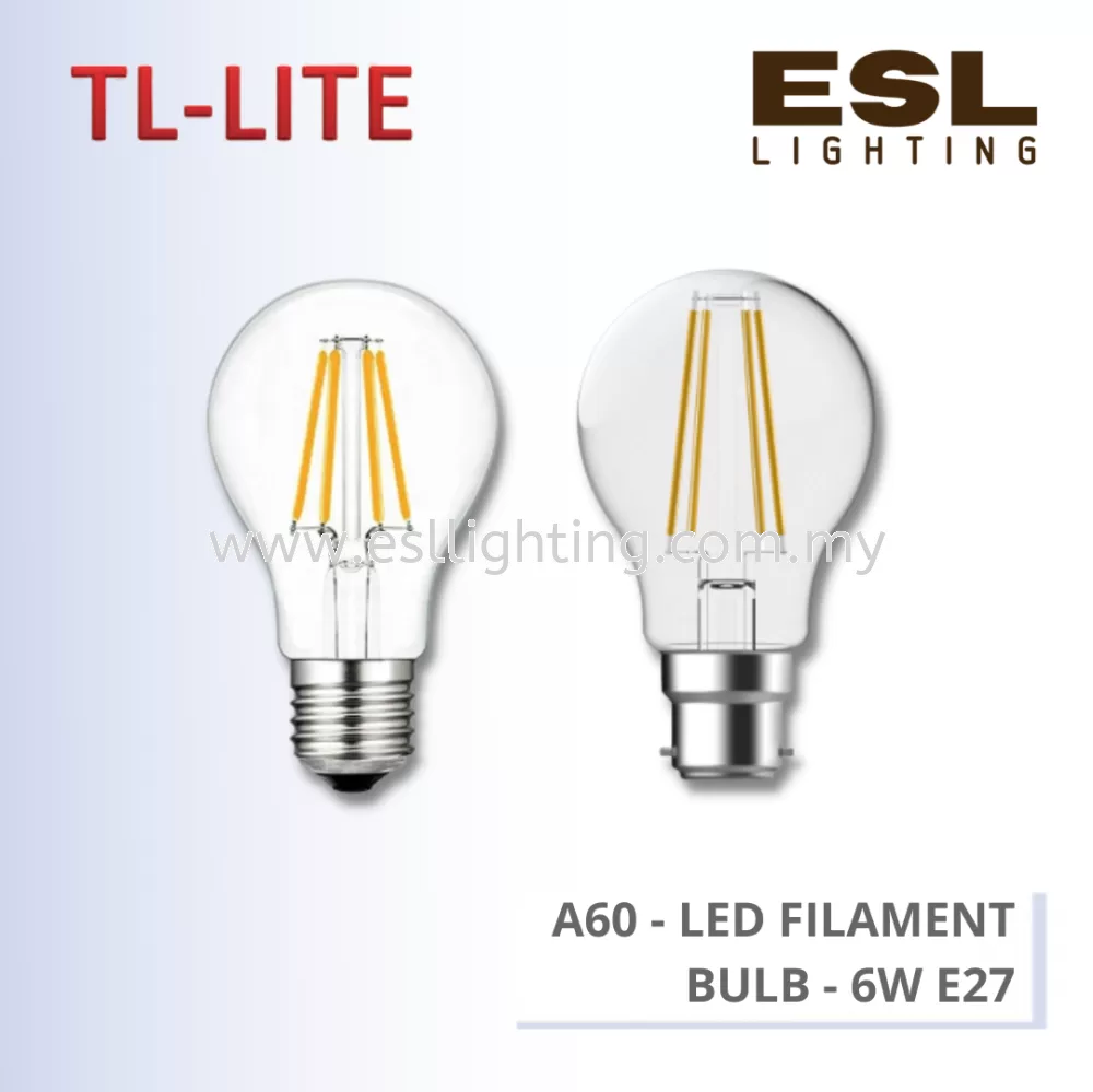 TL-LITE BULB - LED FILAMENT BULB - A60 - LED FILAMENT BULB - 6W E27/B22