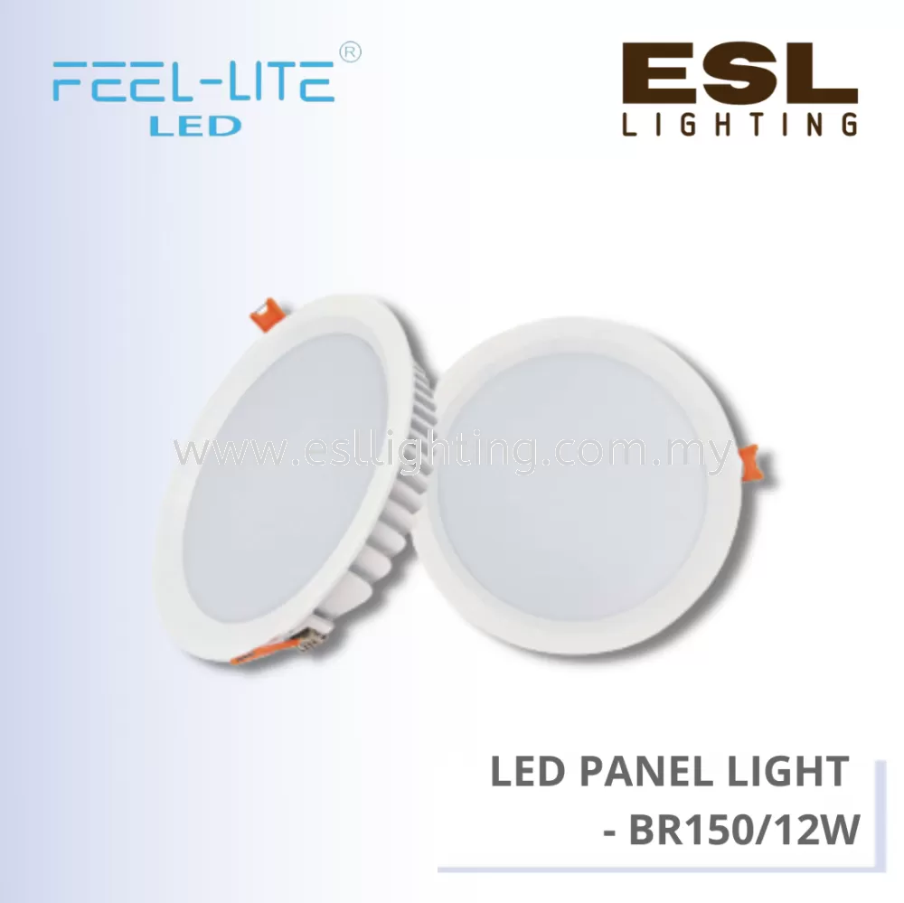 FEEL LITE LED Panel Light  - BR150/12W 