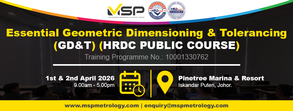 Essential Geometric Dimensioning & Tolerancing (GD&T) – (HRDC PUBLIC COURSE)