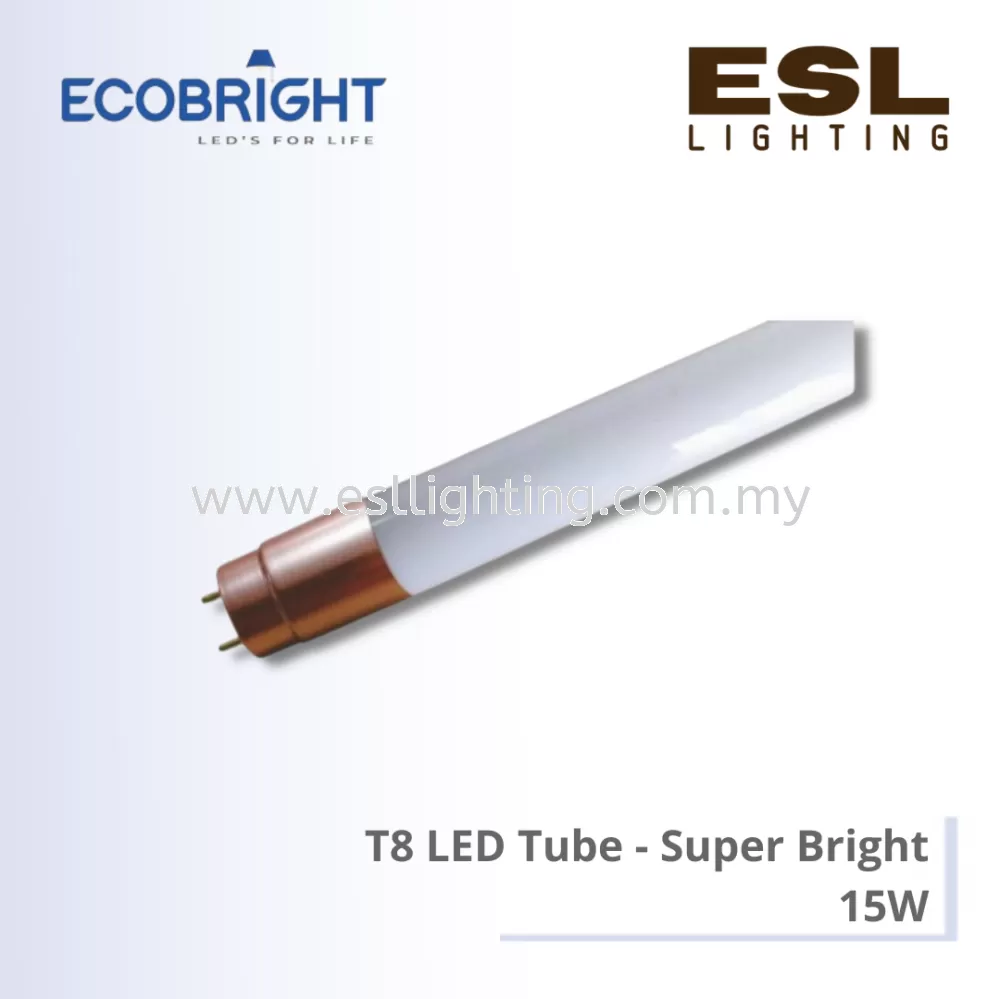 ECOBRIGHT T8 LED Tube 15W - 15SWT8G [SIRIM] Super Bright 2ft