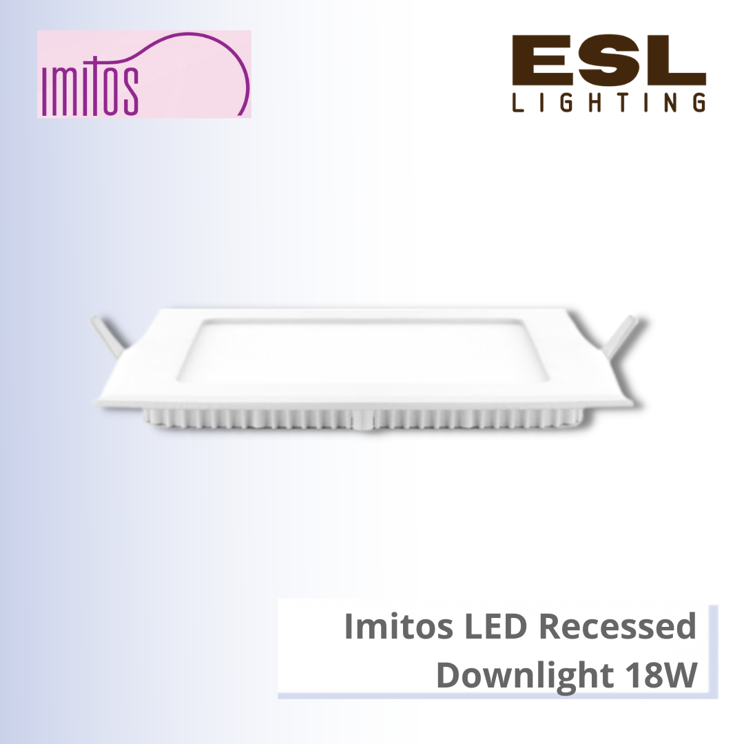 IMITOS LED Recessed Downlight 18W - LED-DL-S [SIRIM]