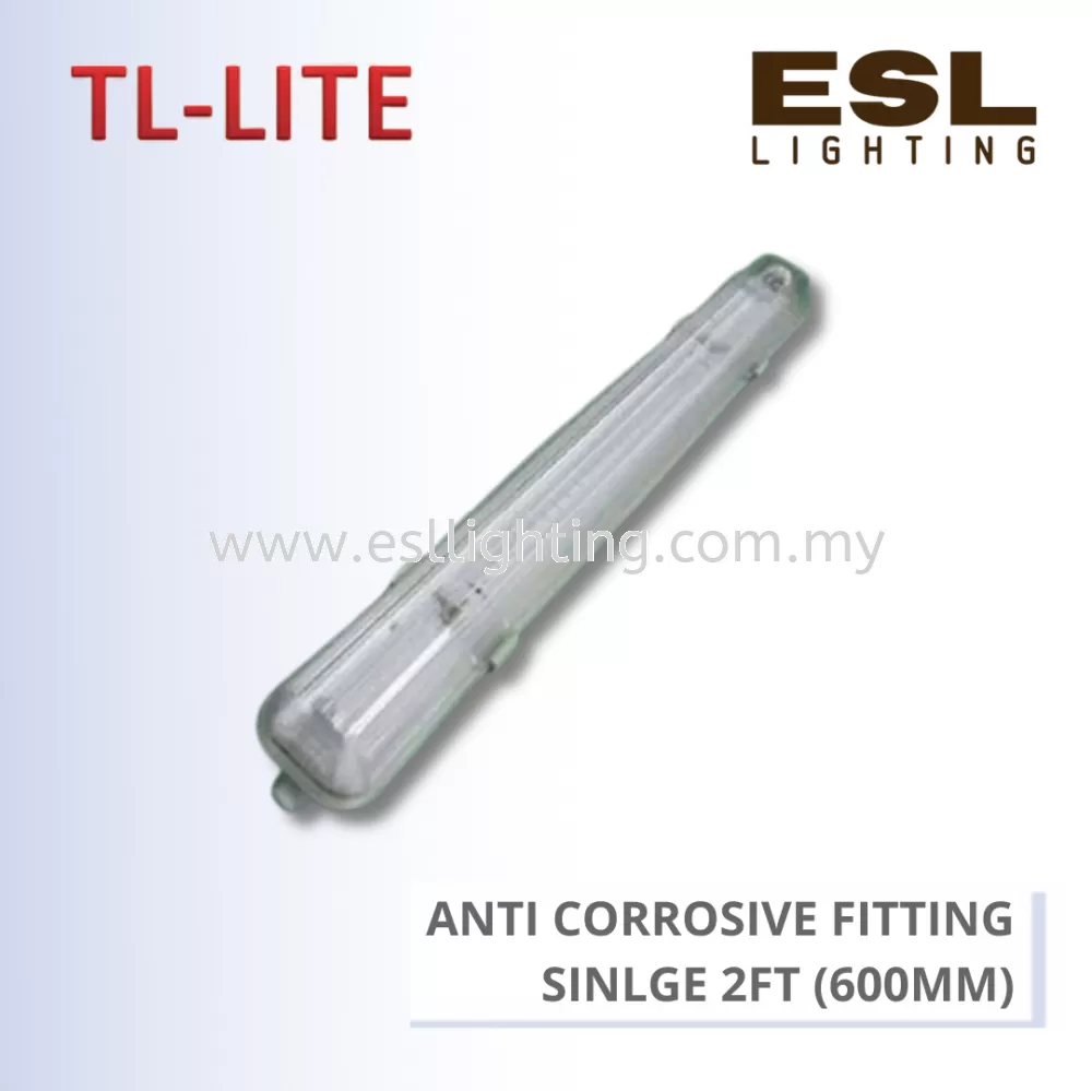 TL-LITE ANTI CORROSIVE FITTING - SINGLE 2FT (600MM)