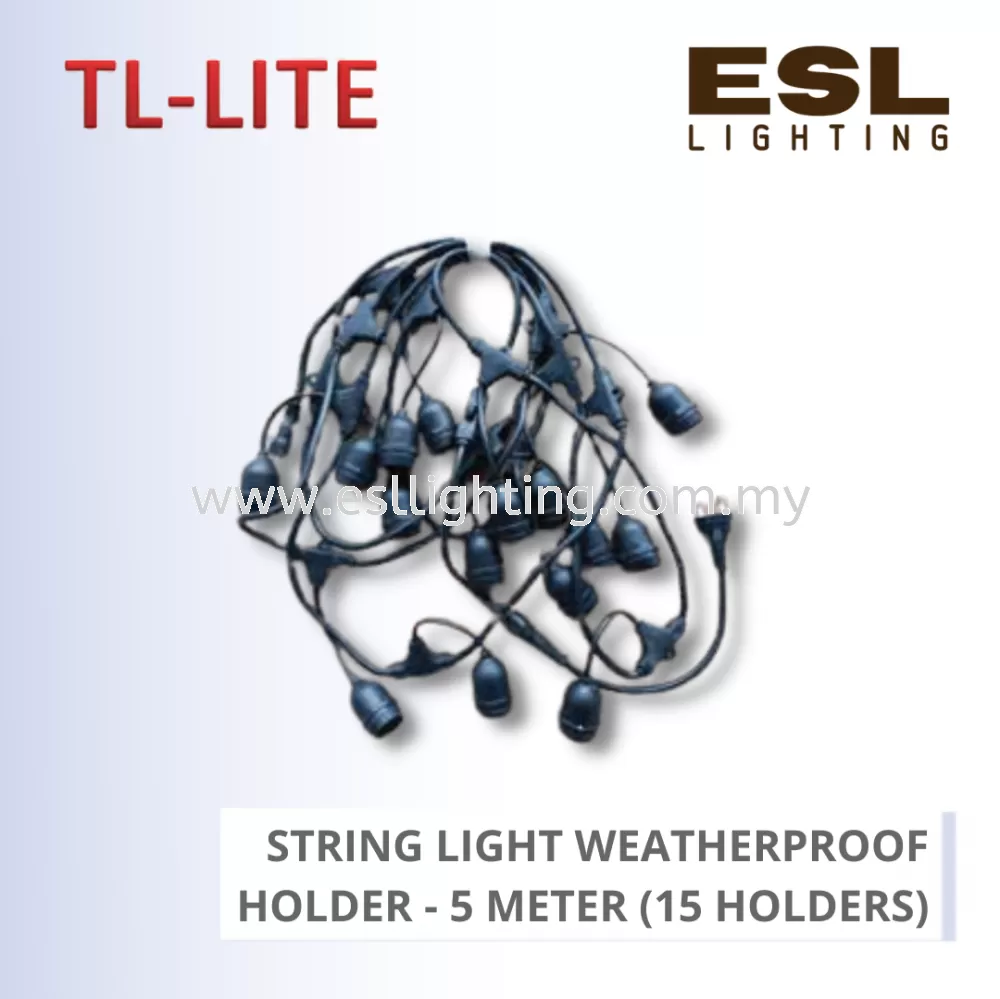 TL-LITE LAMP HOLDER - STRING LIGHT WEATHERPROOF HOLDER - 5 METER (15 HOLDERS)