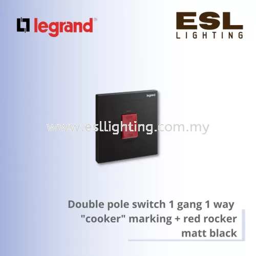 Legrand  Galion™ Double pole switch 1 gang 1 way  "cooker" marking + red rocker matt black