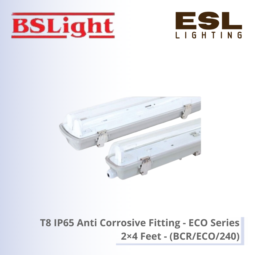 BSLight T8 IP65 Anti Corrosive Fitting (ECO Series) 2×4 Feet - BCR/ECO/240