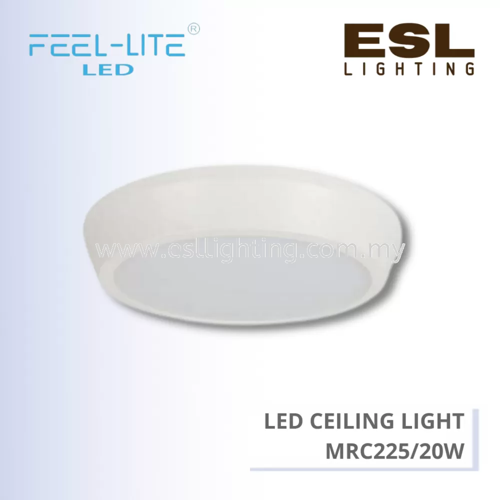 FEEL LITE LED CEILING LIGHT 20W - MRC225/20W
