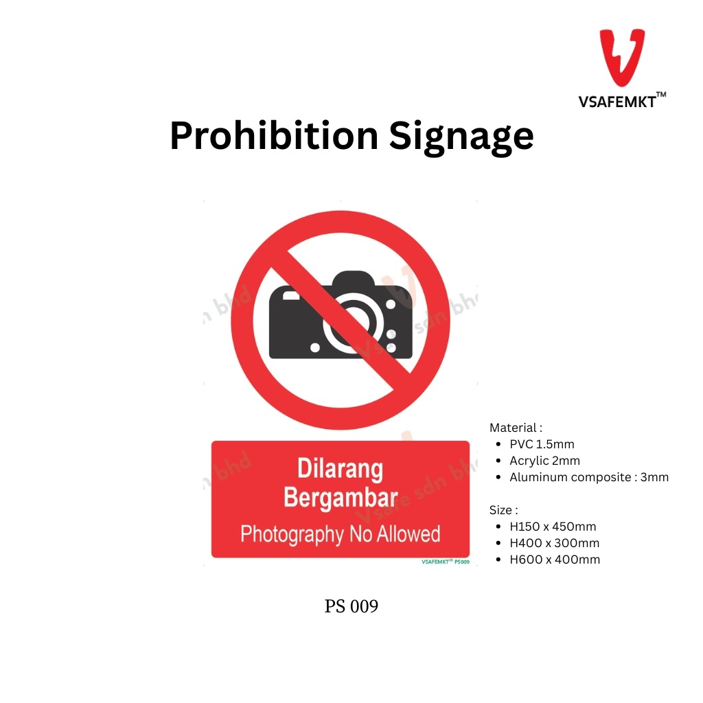 VSAFEMKT  - PS 009 - Dilarang bergambar