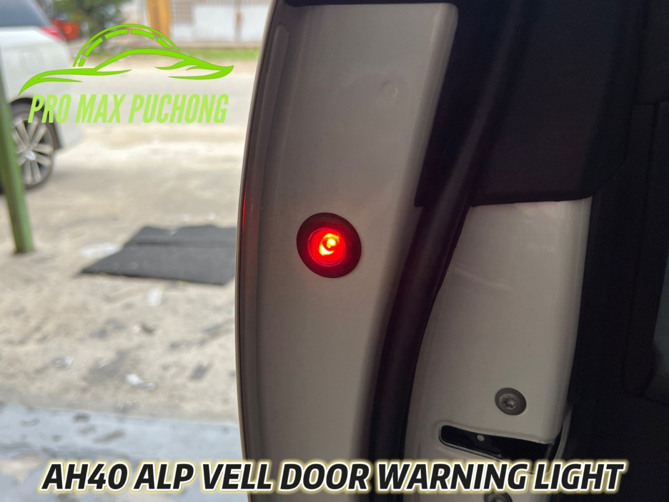 Toyota Alphard / Vellfire AH40 Door Opening Warning Light