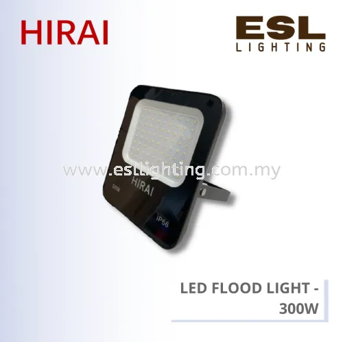 HIRAI LED FLOOD LIGHT - HE1-BJ300W FL