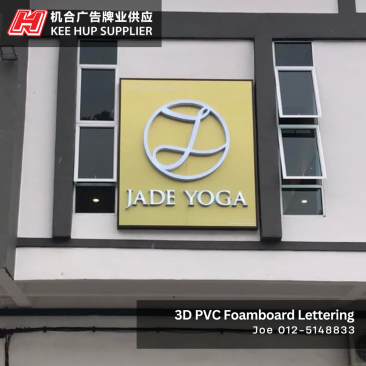 3D PVC Foamboard Lettering | JADE YOGA | Ipoh, Perak