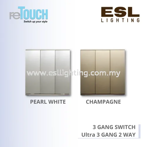 RETOUCH ELEGENCE SENSE'S - 3 GANG SWITCH - E032W – Ultra 3 GANG 2 WAY