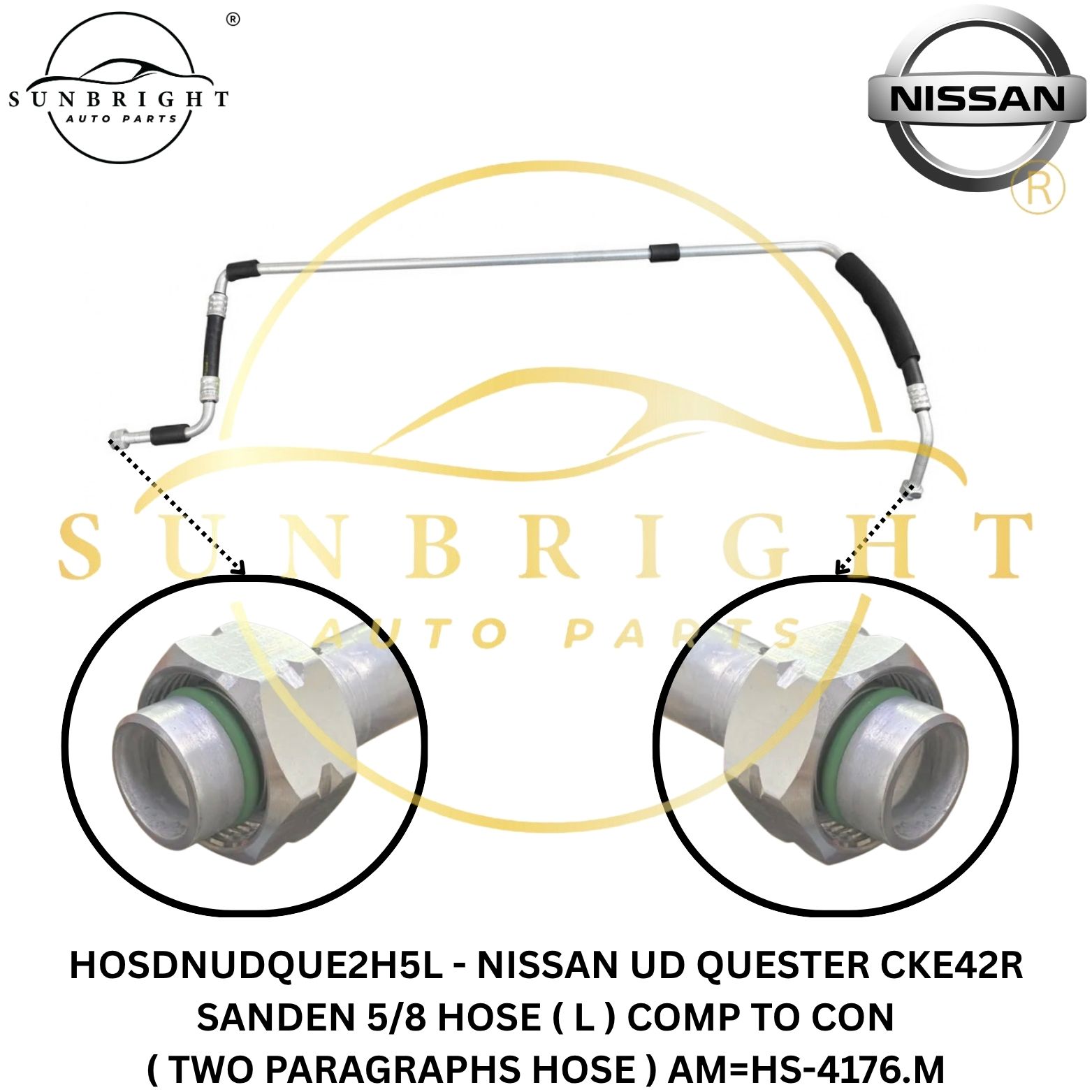 HOSDNUDQUE2H5L - NISSAN UD QUESTER CKE42R SANDEN 5/8 HOSE ( L ) COMP TO CON ( TWO PARAGRAPHS HOSE ) AM=HS-4176.M