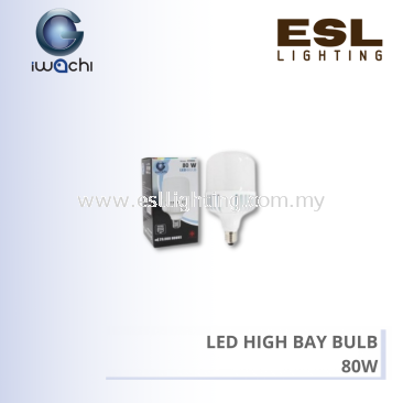 IWACHI LED HIGH BAY BULB 80W- B18002