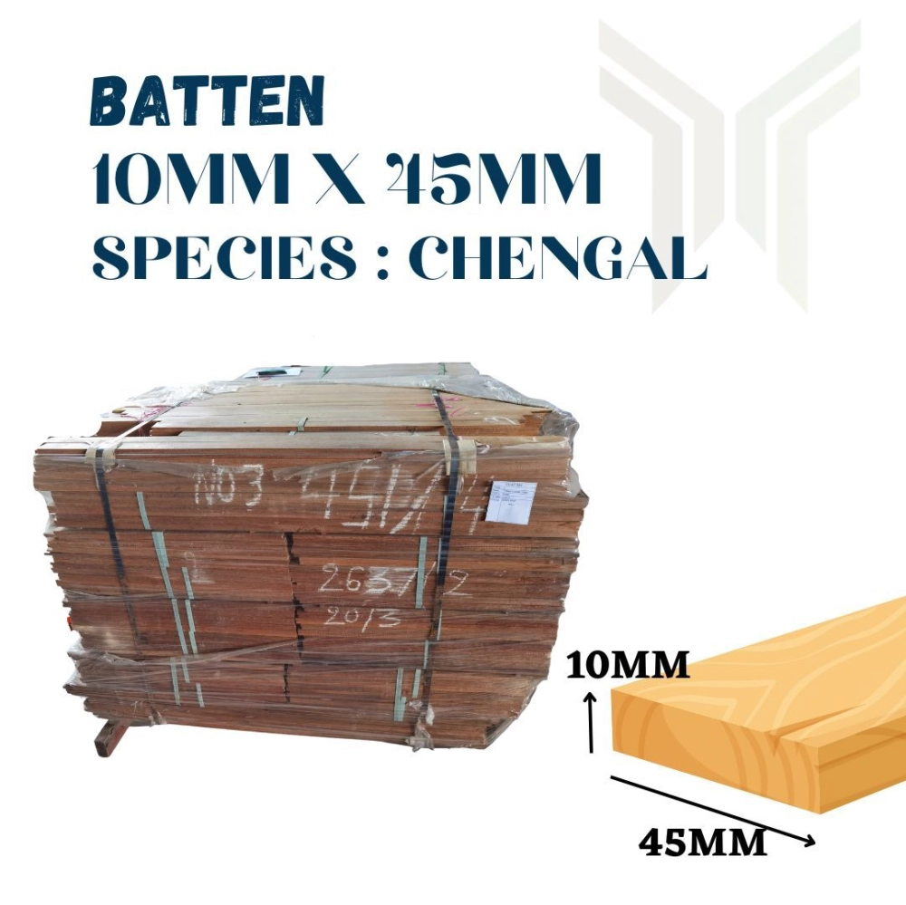 Batten 10mm x 45mm - Chengal