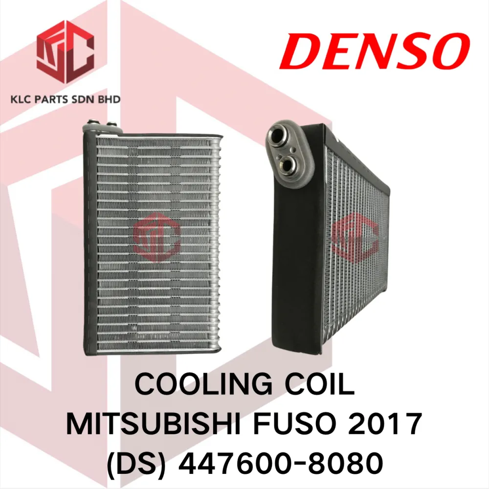 COOLING COIL MITSUBISHI FUSO 2017 R134 (DS) 447600-8080