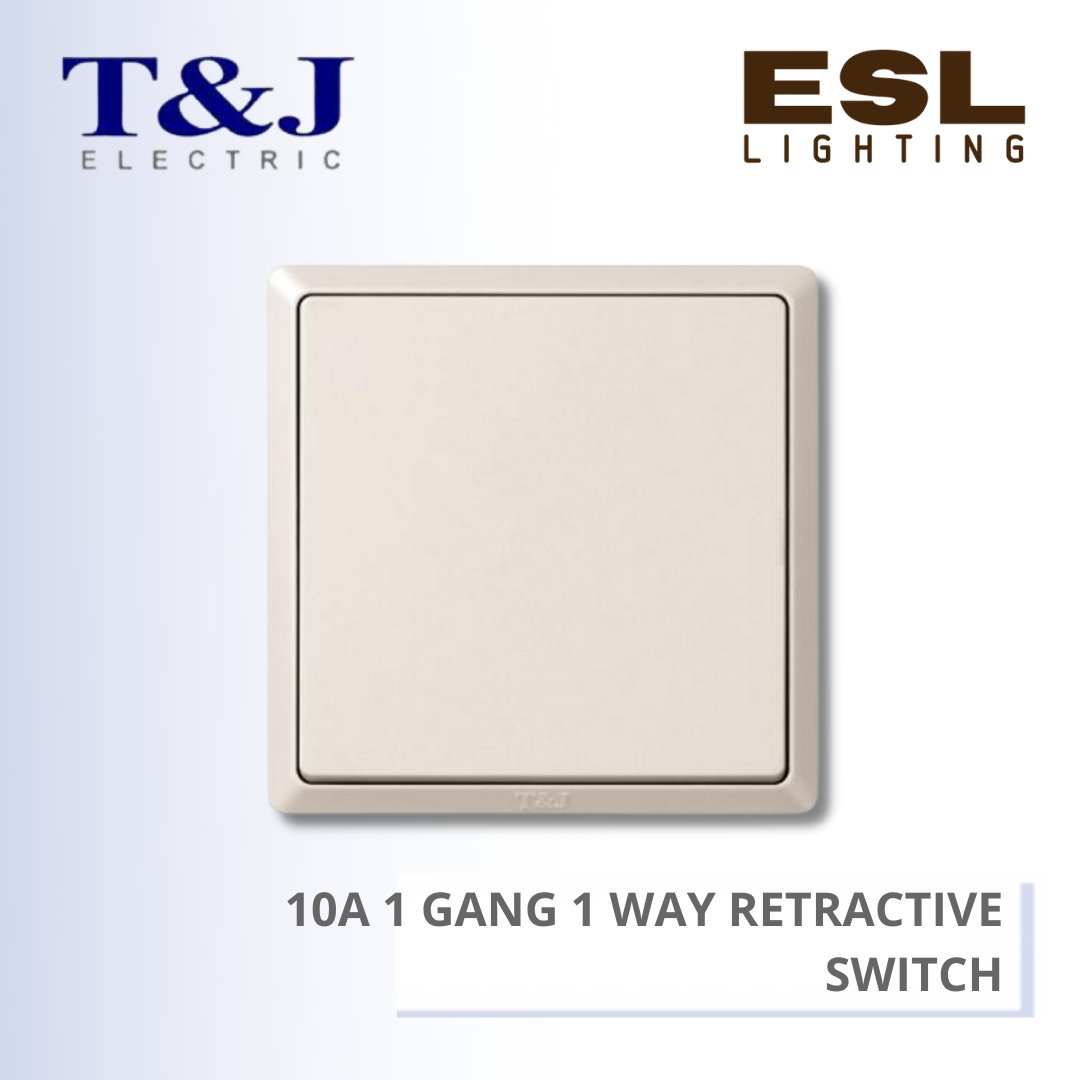 T&J SWITCHES INFINIT SERIES 10A 1 GANG 1 WAY RETRACTIVE SWITCH - HC2761 HC2761-SBL HC2761-MSB HC2761-PS7 HC2761-ST5