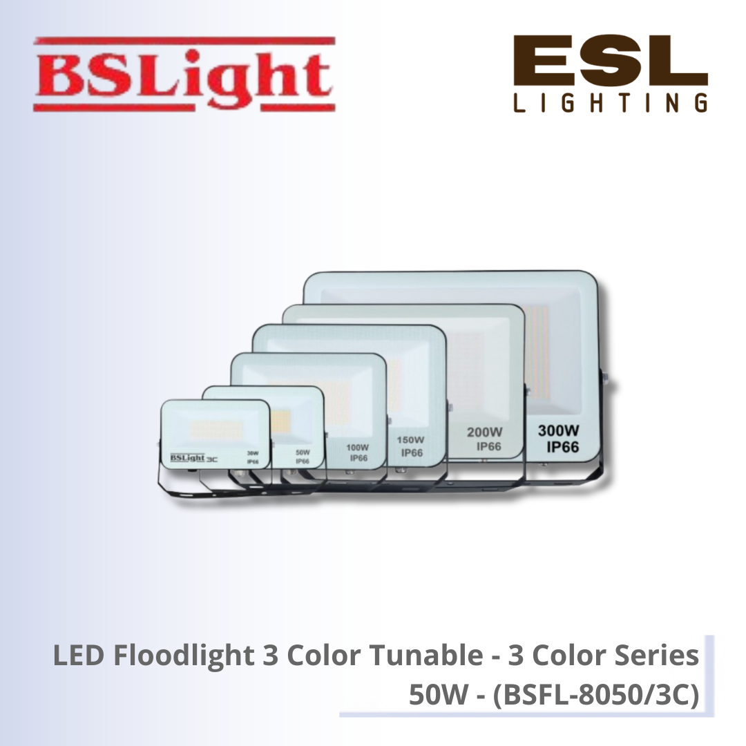 BSLight LED Floodlight 3 Color Tunable (3 Color Series) 50W - BSFL-8050/3C [SIRIM]