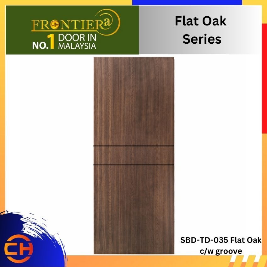 FRONTIERA Flat Oak Series (SBD-TD-035 Flat Oak c/w groove)