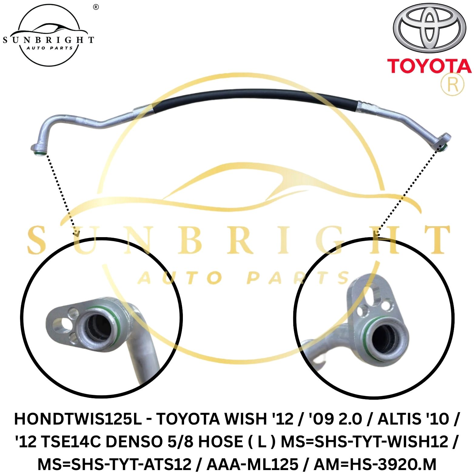 HONDTWIS125L-TOYOTA WISH '12 / '09 2.0 / ALTIS '10 / '12 TSE14C DENSO 5/8 HOSE ( L ) MS=SHS-TYT-WISH