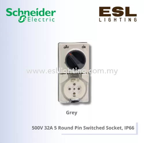 SCHNEIDER S56 Series & 66 Series 500V 32A 5 Round Pin Switched Socket, IP66 - S56C532GY