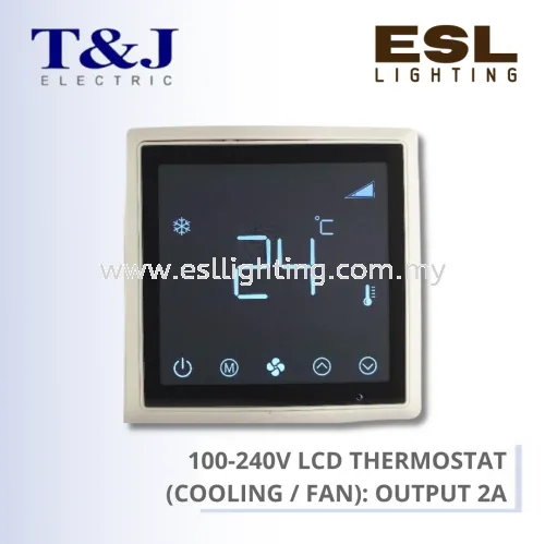 T&J SWITCHES INFINIT SERIES 100-240V LCD THERMOSTAT (COOLING/FAN): OUTPUT 2A - HC4201TA-00 HC4201TA-00-SBL HC4201TA-00-MSB HC4201TA-00-PS7 HC4201TA-00-ST5