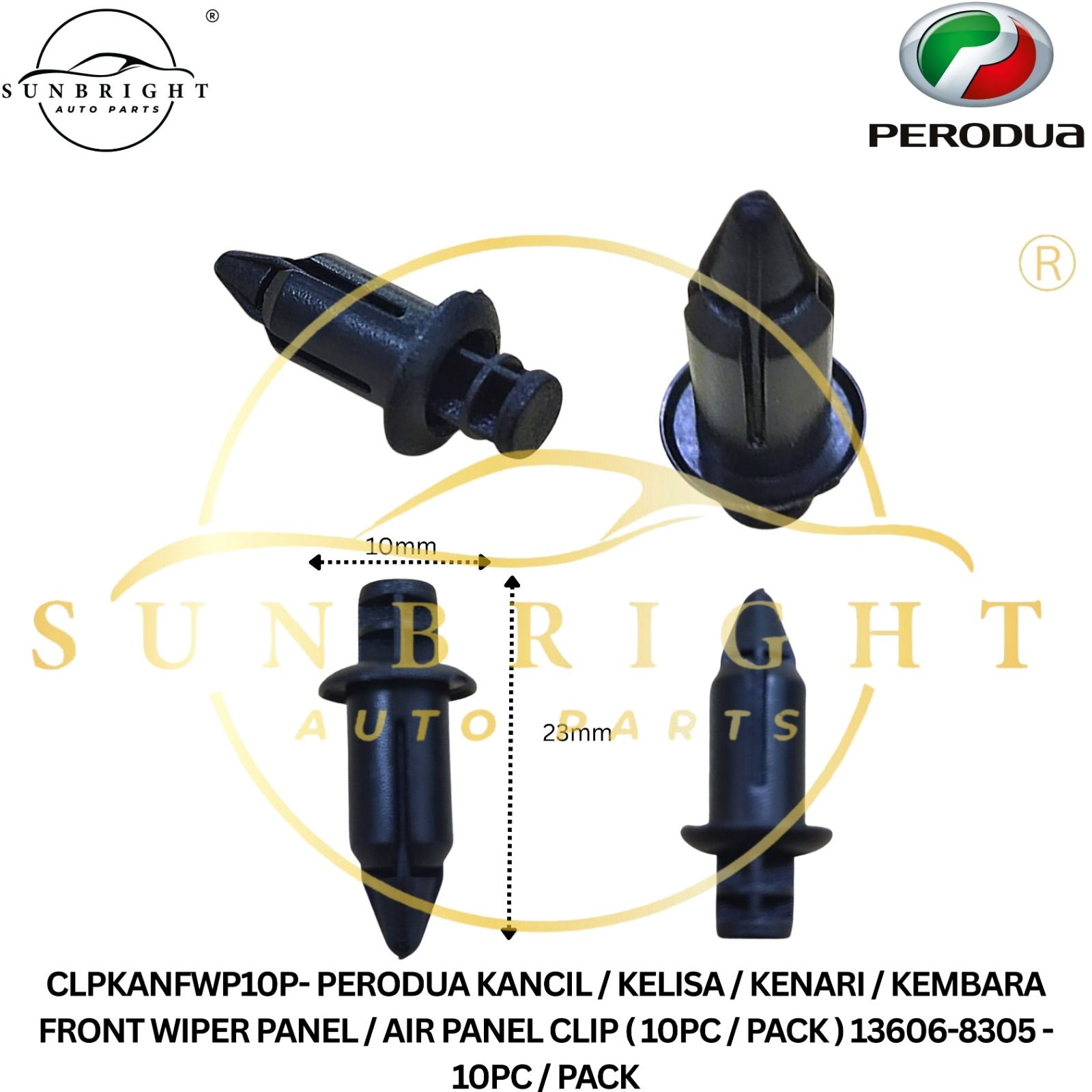 CLPKANFWP10P - PERODUA KANCIL / KELISA / KENARI / KEMBARA FRONT WIPER PANEL / AIR PANEL CLIP ( 10PC / PACK ) 13606-8305 - 10PC / PACK