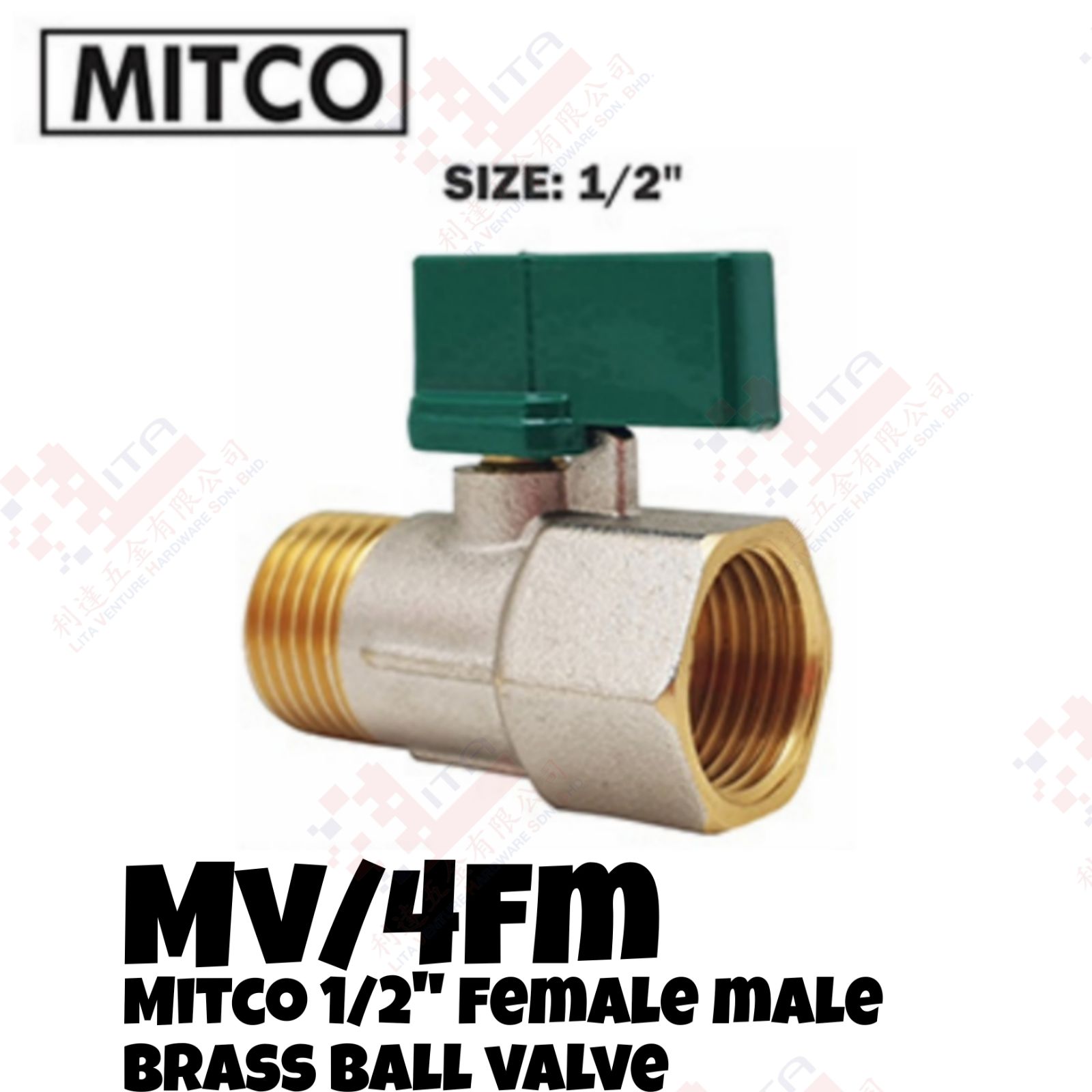 MITCO BRAND HALF INCI FEMALE MALE BRASS BALL VALVE - MV4FM