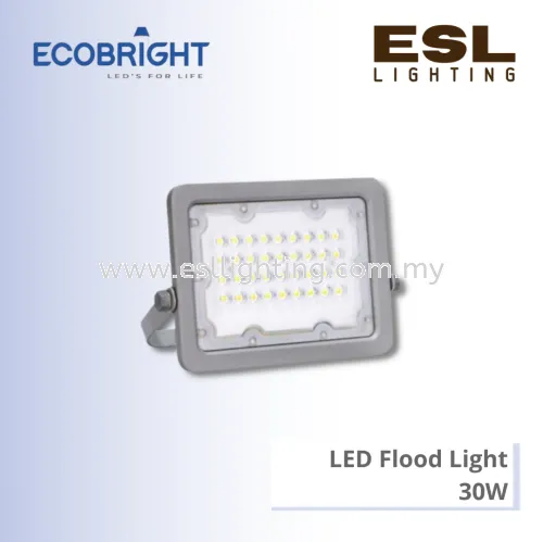 ECOBRIGHT LED Flood Light 30W - EB-FL-05 [SIRIM] IP65