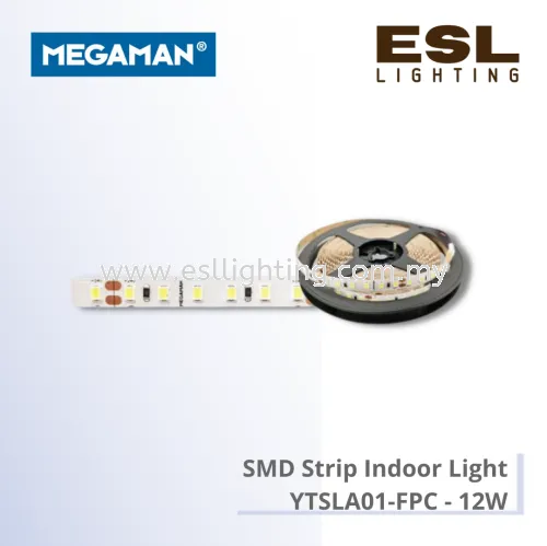 MEGAMAN LED STRIP LIGHT - SMD Indoor Strip Light - YTSLA01-FPC - 12W