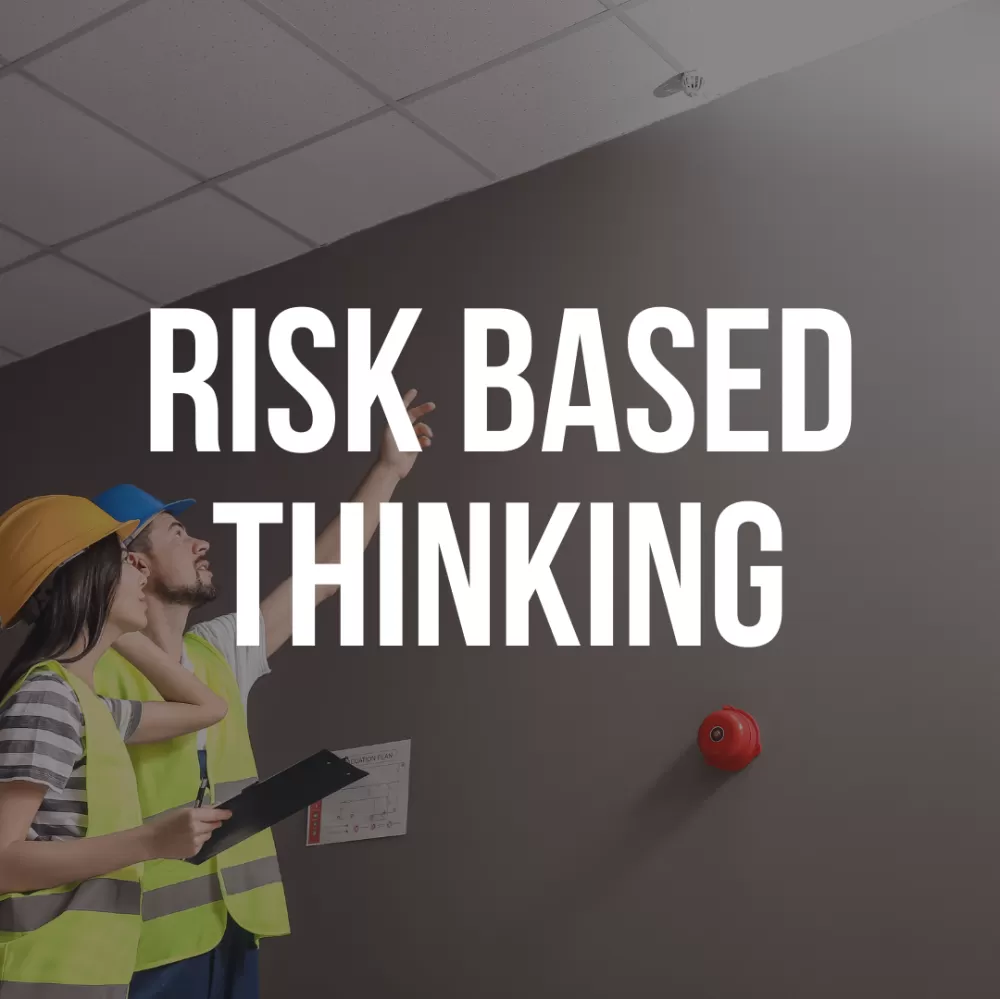 Risk Based Thinking