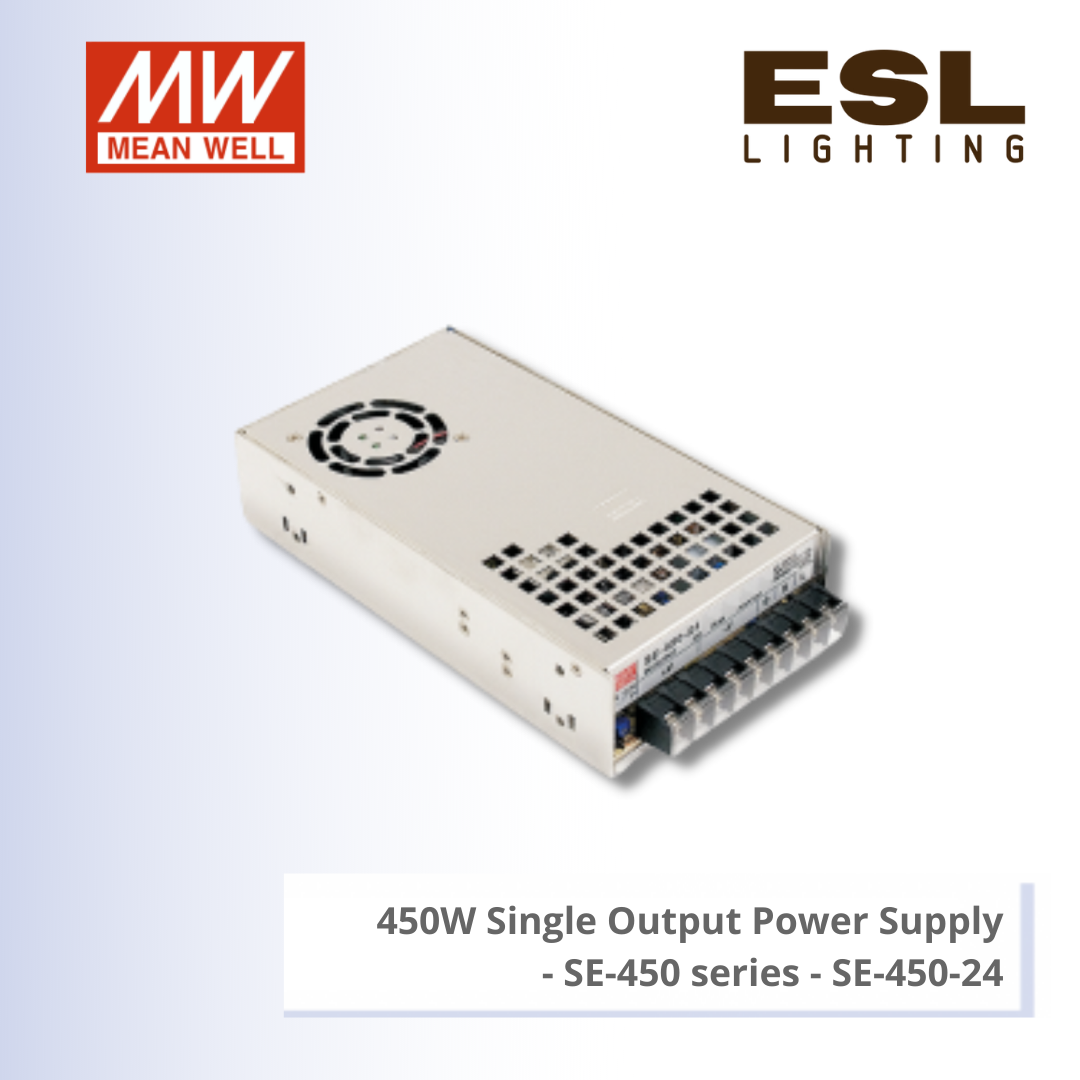MEANWELL 450W SINGLE OUTPUT POWER SUPPLY - SE-450 SERIES - SE-450-24