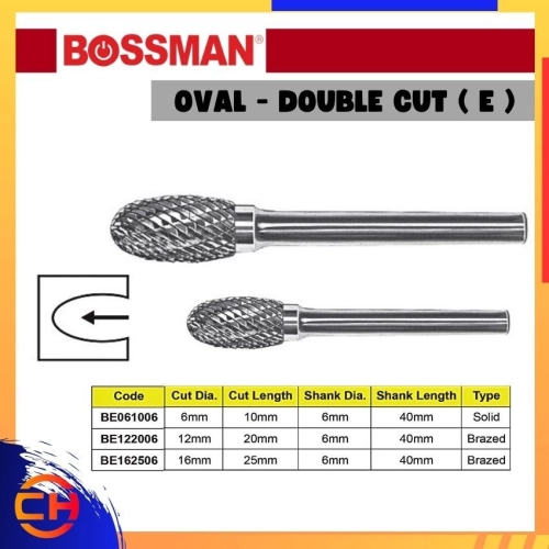 BOSSMAN TCT CARBIDE BURRS BE061006/ BE122006/ BE162506 OVAL - DOUBLE CUT (E)  - CHENG HUAT HARDWARE (SENTUL) SDN BHD