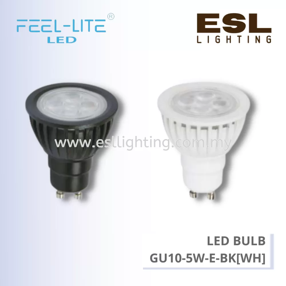 FEEL LITE LED BULB GU10 5W - GU10-5W-E-BK[WH]