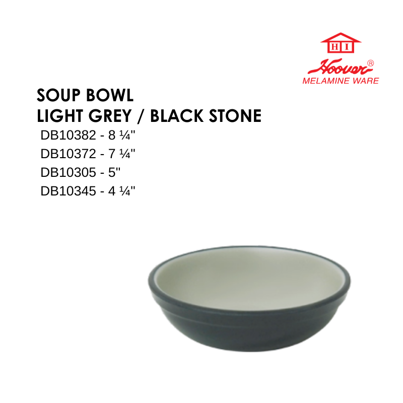 HOOVER MELAMINE WARE SOUP BOWL LIGHT GREY / BLACK STONE DB10382 DB10372 DB10305 DB10345