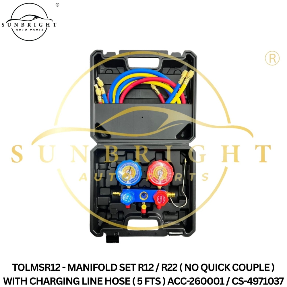 TOLMSR12 - MANIFOLD SET R12 / R22 ( NO QUICK COUPLE ) WITH CHARGING LINE HOSE ( 5 FTS ) ACC-260001 / CS-4971037
