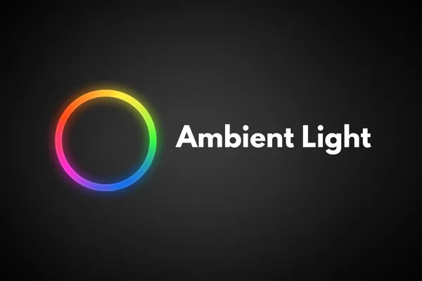 Ambient Light