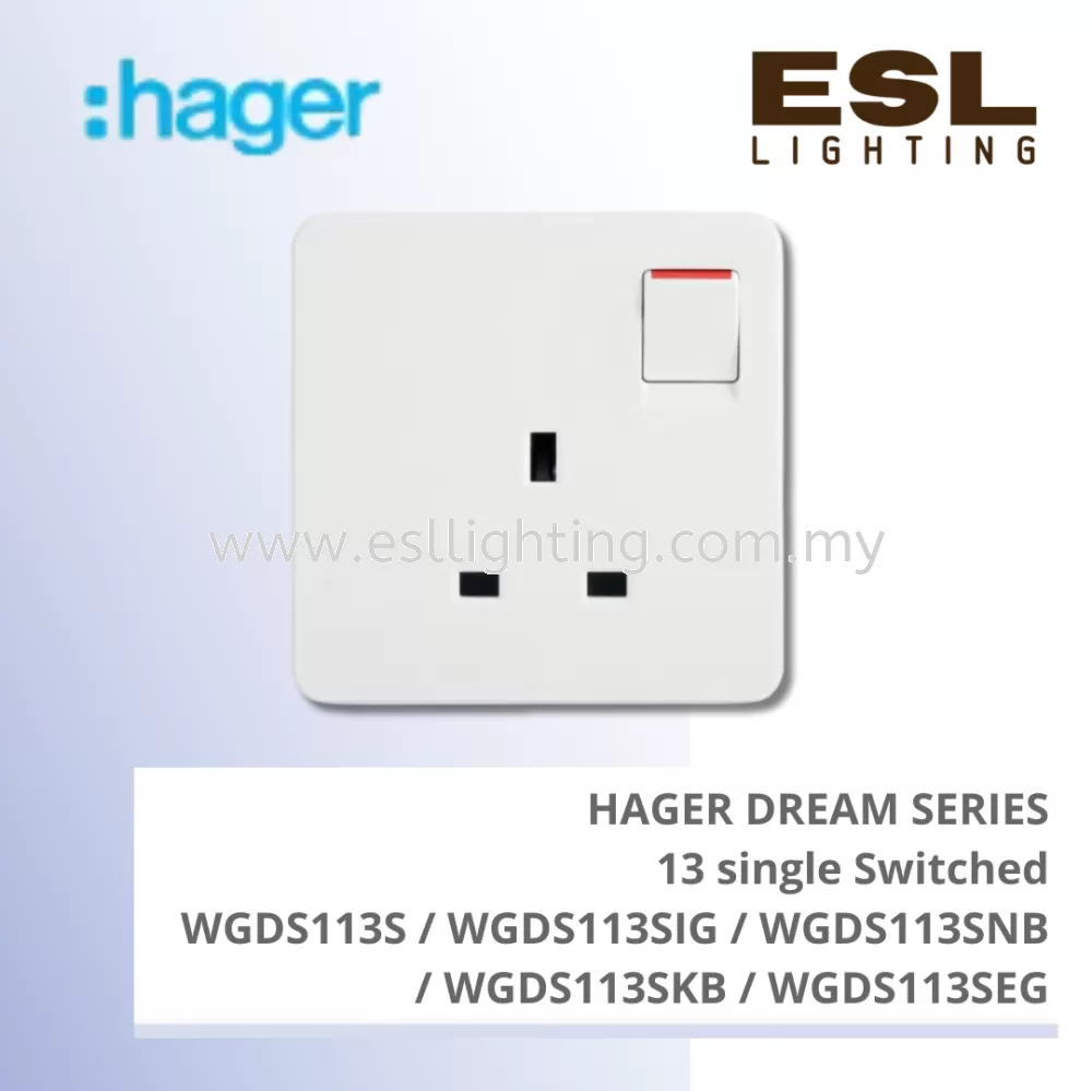 HAGER Dream Series - 13A single Switched - WGDS113S / WGDS113SIG / WGDS113SNB / WGDS113SKB / WGDS113SEG