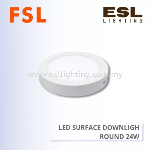 FSL LED SURFACE DOWNLIGHT ROUND 24W