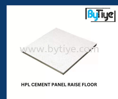 HPL CEMENT PANEL RAISE FLOOR