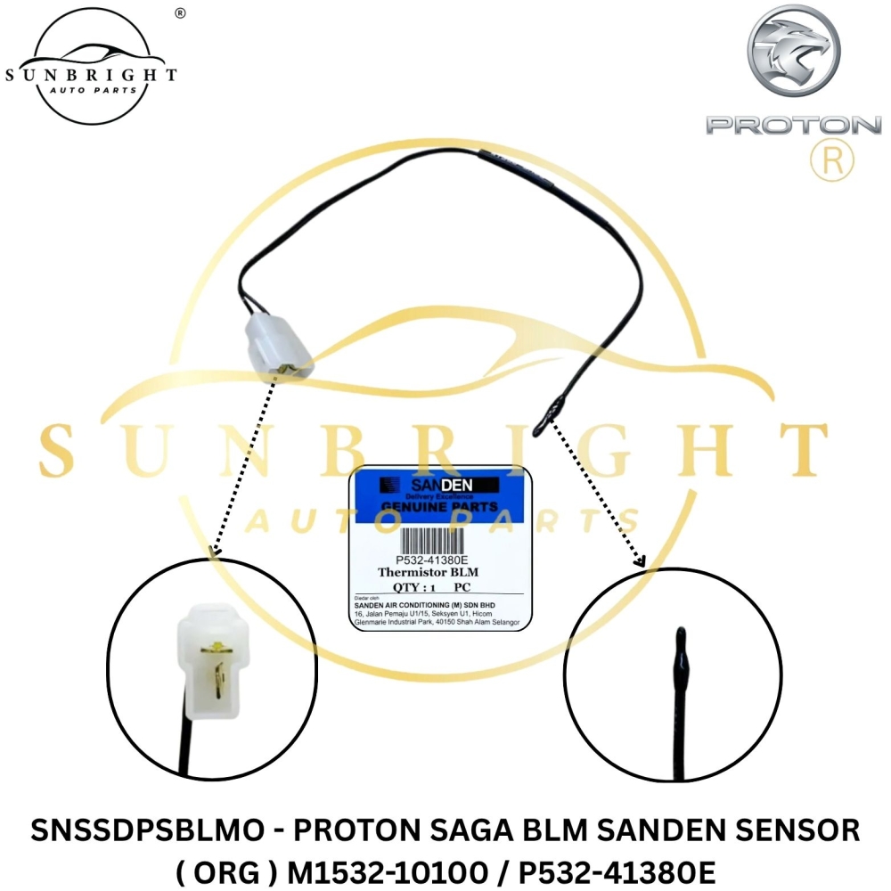 SNSSDPSBLMO - PROTON SAGA BLM SANDEN SENSOR ( ORG ) M1532-10100 / P532-41380E