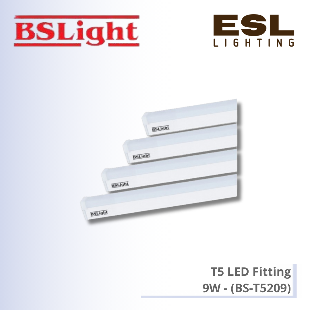 BSLight T5 LED Fitting 9W - BS-T5209 [SIRIM]